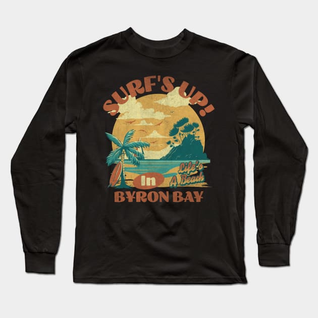 Surfs up in Byron Bay LIfe is a Beach Long Sleeve T-Shirt by rastaseed